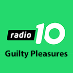 Radio 10 Guilty Pleasures Radio 10 Guilty Pleasures